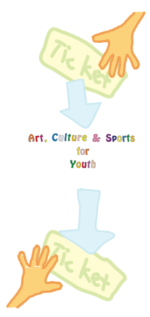 アクシーからこどもたちへチケットを　Art, Culture & Sports for Youth